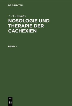 Cover J. D. Brandis: Nosologie und Therapie der Cachexien. Band 2 (eBook, PDF)
