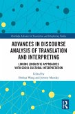 Advances in Discourse Analysis of Translation and Interpreting (eBook, PDF)