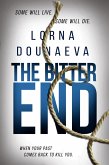 The Bitter End (The McBride Vendetta Psychological Thrillers, #6) (eBook, ePUB)