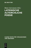 Lateinische altkirchliche Poesie (eBook, PDF)