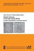 Muslim Cultures in the Indo-Iranian World during the Early-Modern and Modern Periods (eBook, PDF) Muslim Cultures in the Indo-Iranian World during the Early-Modern and Modern Periods (eBook, PDF)