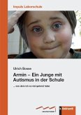 Armin - Ein Junge mit Autismus in der Schule (eBook, PDF)