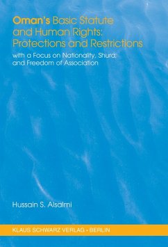 Oman's Basic Statute and Human Rights: Protections and Restrictions (eBook, PDF) - Alsalmi, Hussain S.