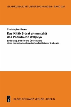 Das Kitab Sidrat al-muntaha des Pseudo-Ibn Wa¿Siya (eBook, PDF) - Braun, Christopher