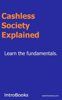 Cover Cashless Society Explained (eBook, ePUB)