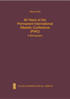 60 Years of the Permanent International Altaistic Conference (PIAC) (eBook, PDF) Cover 60 Years of the Permanent International Altaistic Conference (PIAC) (eBook, PDF)