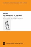 Ein Mann spricht für die Frauen. (eBook, PDF)