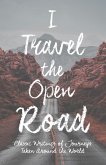 I Travel the Open Road (eBook, ePUB)