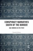 Conspiracy Narratives South of the Border (eBook, ePUB)