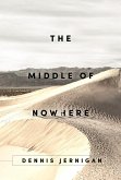 The Middle Of Nowhere (eBook, ePUB)
