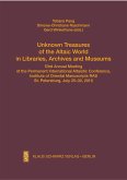 Unknown Treasures of the Altaic World in Libraries, Archives and Museums (eBook, PDF) Unknown Treasures of the Altaic World in Libraries, Archives and Museums (eBook, PDF)