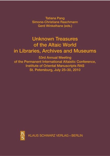 Unknown Treasures of the Altaic World in Libraries, Archives and Museums (eBook, PDF)