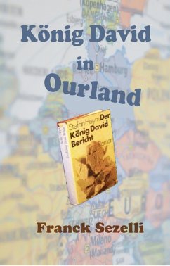 König David in Ourland (eBook, ePUB) - Sezelli, Franck