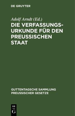 Cover Die Verfassungs-Urkunde für den Preussischen Staat (eBook, PDF)