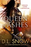 Queen of Ashes (Dragon Curse Chronicles, #1) (eBook, ePUB)