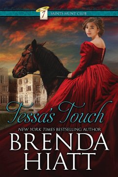 Tessa's Touch (Seven Saints Hunt Club, #1) (eBook, ePUB) Cover Tessa's Touch (Seven Saints Hunt Club, #1) (eBook, ePUB)