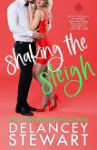 Shaking the Sleigh (Singletree, #3) (eBook, ePUB)