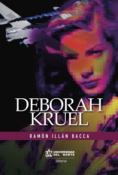 Deborah Kruel (eBook, ePUB) - Illán Bacca, Ramón