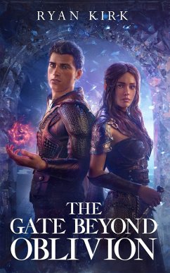 The Gate Beyond Oblivion (Oblivion's Gate, #1) (eBook, ePUB) - Kirk, Ryan