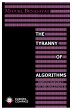 The Tyranny of Algorithms (eBook, ePUB) - Bild 1