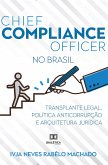 Chief Compliance Officer no Brasil (eBook, ePUB)