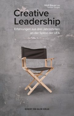 Creative Leadership (eBook, ePUB) - Bauer, Wolf; Zarges, Torsten