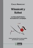 Winnicott y Kohut - La intersubjetividad y los trastornos complejos (eBook, ePUB)
