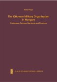 The Ottoman Military Organization in Hungary (eBook, PDF)