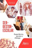 Ser-Gestor-Escolar: (eBook, ePUB)