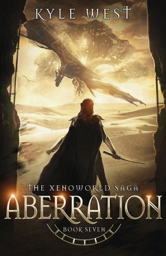 Aberration (The Xenoworld Saga, #7) (eBook, ePUB) - West, Kyle