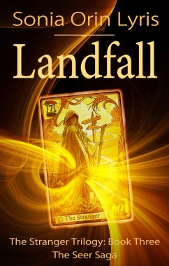 Landfall (The Stranger Trilogy, #3) (eBook, ePUB) - Lyris, Sonia Orin