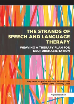 The Strands of Speech and Language Therapy (eBook, PDF) - James, Katy
