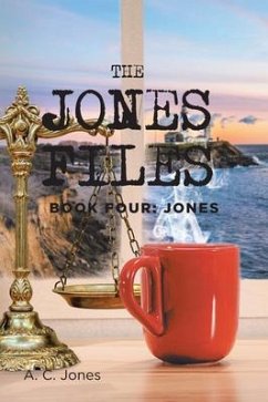 Cover The Jones Files: Book Four (eBook, ePUB)