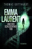 Emma Laurent und der schleichende Tod (eBook, ePUB)