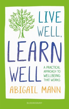 Live Well, Learn Well (eBook, PDF) - Mann, Abigail