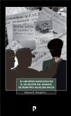 El universo novelesco en El Secuestro del General de Demetrio Aguilera Malta (eBook, ePUB)
