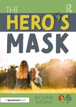 The Hero's Mask (eBook, PDF) - Kagan, Richard