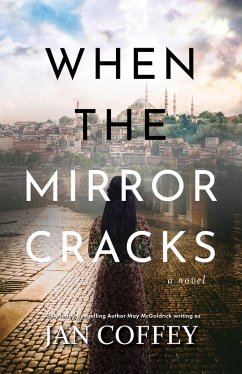 When the Mirror Cracks (eBook, ePUB) - Coffey, Jan; Mcgoldrick, May