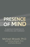 Presence Of Mind (eBook, ePUB)