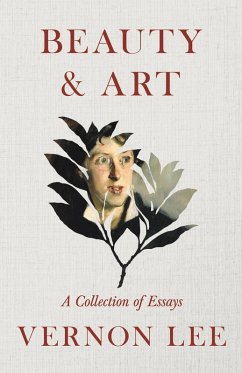 Beauty & Art - A Collection of Essays (eBook, ePUB) - Lee, Vernon