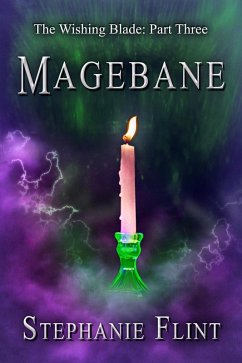Cover Magebane (The Wishing Blade, #3) (eBook, ePUB)