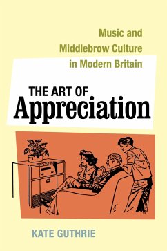 The Art of Appreciation (eBook, ePUB) - Guthrie, Kate