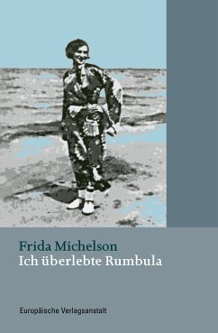 Ich überlebte Rumbula (eBook, ePUB) - Michelson, Frida