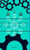 The E-Learning Strategy (eBook, ePUB)