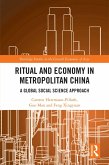 Ritual and Economy in Metropolitan China (eBook, ePUB)