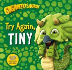 Gigantosaurus - Try Again, TINY (eBook, ePUB) Gigantosaurus - Try Again, TINY (eBook, ePUB)