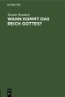 Wann kommt das Reich Gottes? (eBook,... - Bild 1