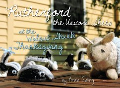 Rutherford the Unicorn Sheep at the Walnut Skunk Thanksgiving (eBook, ePUB) - Sieling, Ariele