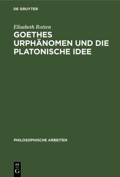 Cover Goethes Urphänomen und die platonische Idee (eBook, PDF)