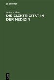 Die Elektricität in der Medizin (eBook, PDF)